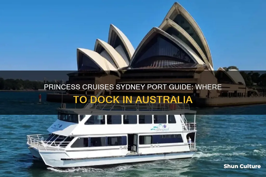 what port does princess cruise use in sydney australia
