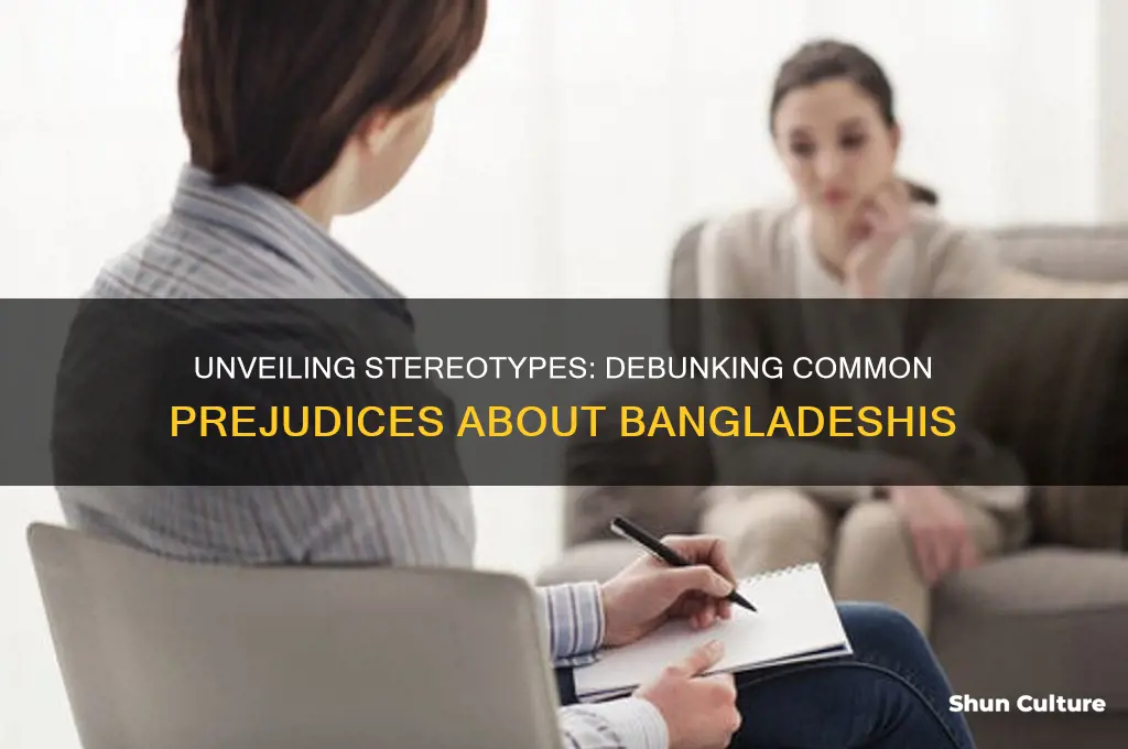 what prejudices exist about bangladesh people