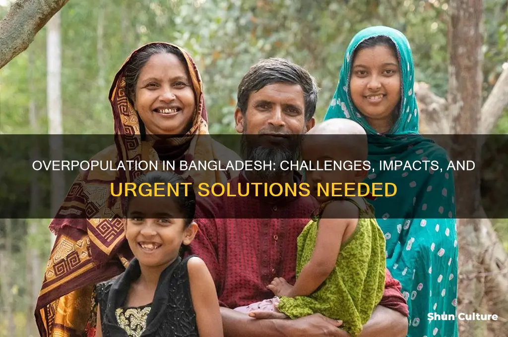 what problems does overpopulation cause in bangladesh