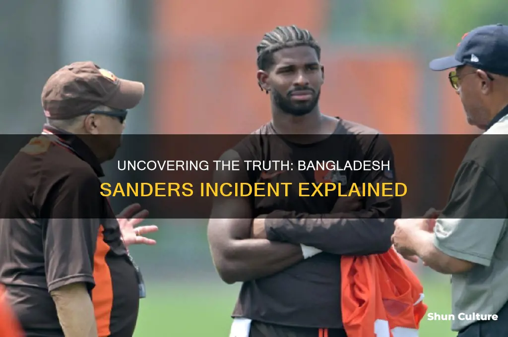 what really happened in bangladesh sanders