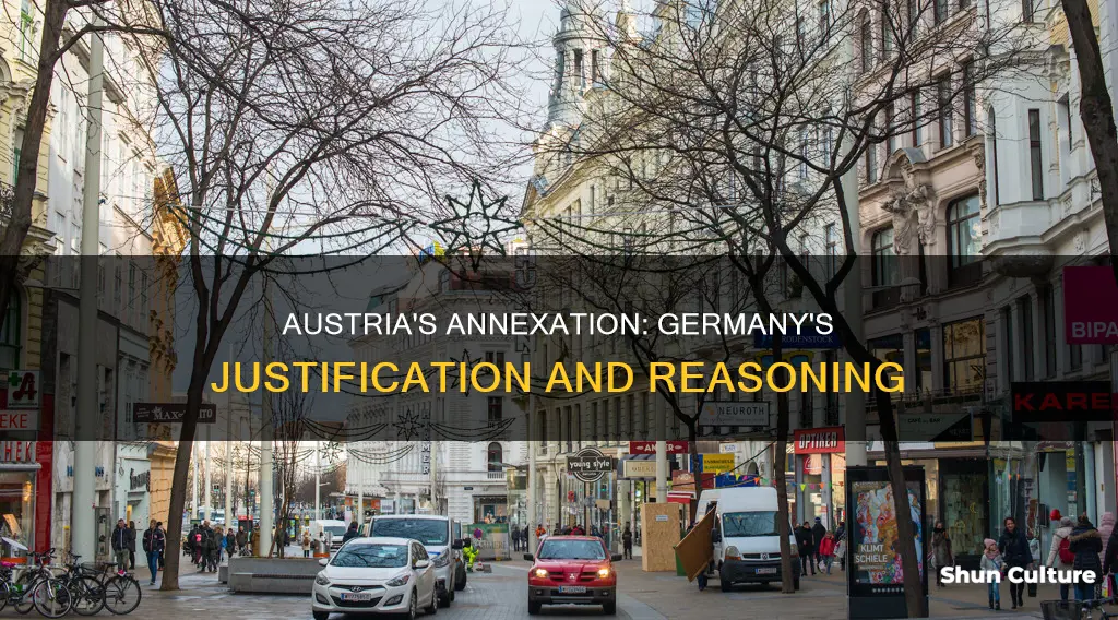 what reason was given for the german annexation of austria