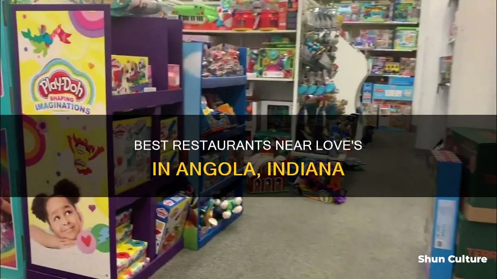 what restaurant is near the loves in angola indiana