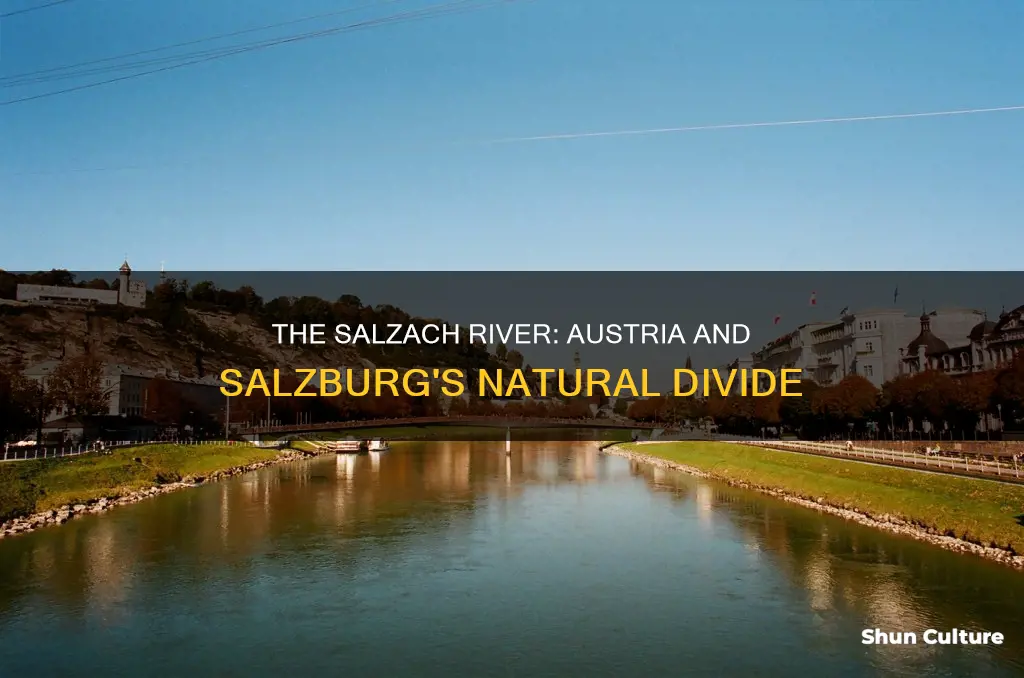 what river flows between austria and salzburg