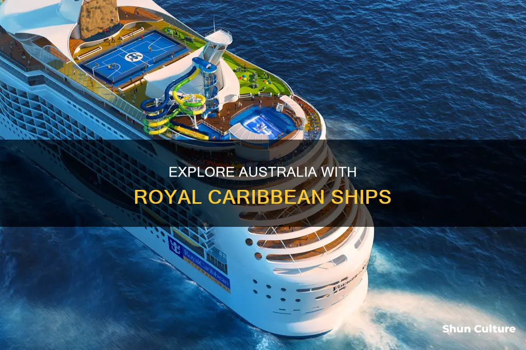 what royal caribbean ships are in australia
