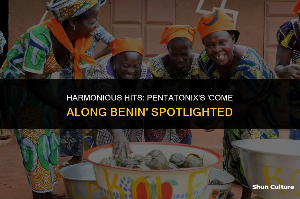 what show has the pentatonix song come along benin