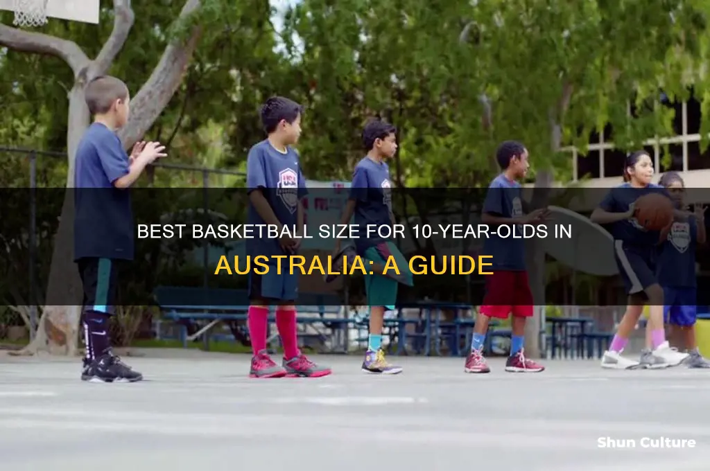 what size basketball for 10 year old australian