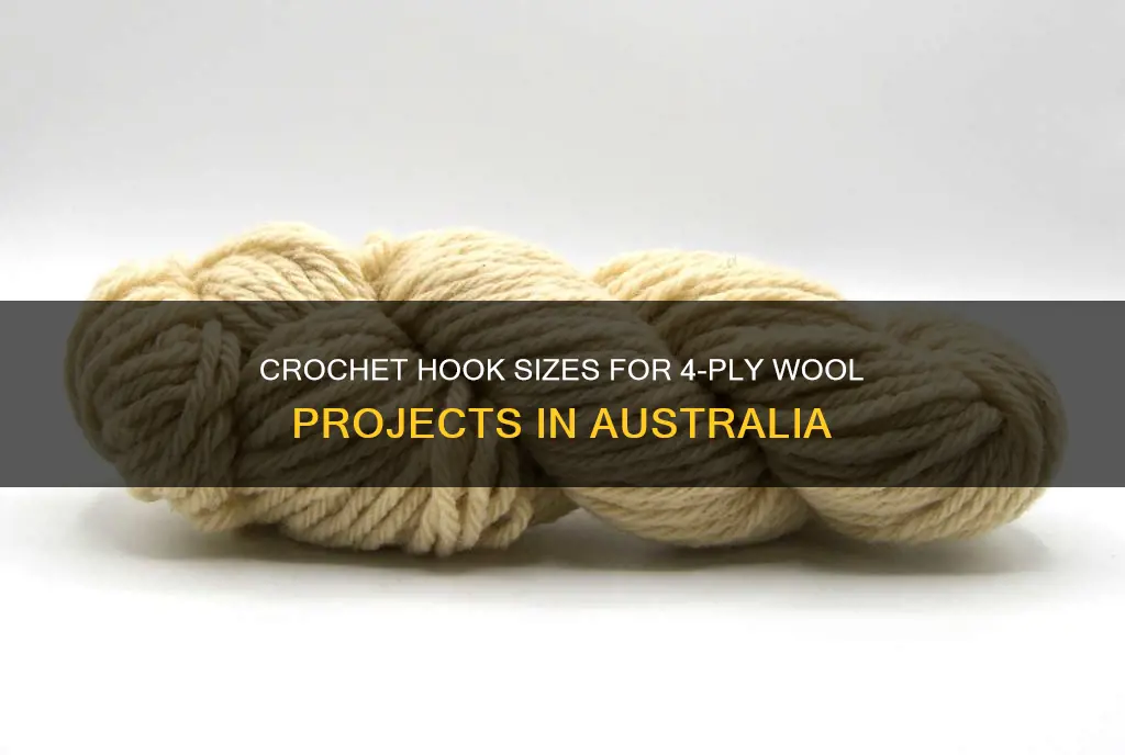 what size crochet hook for 4 ply wool australia
