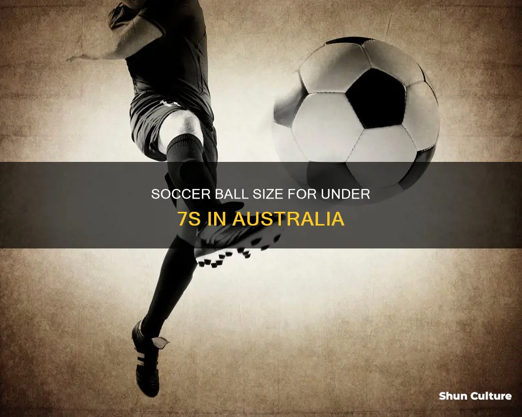what size soccer ball for u7 australia