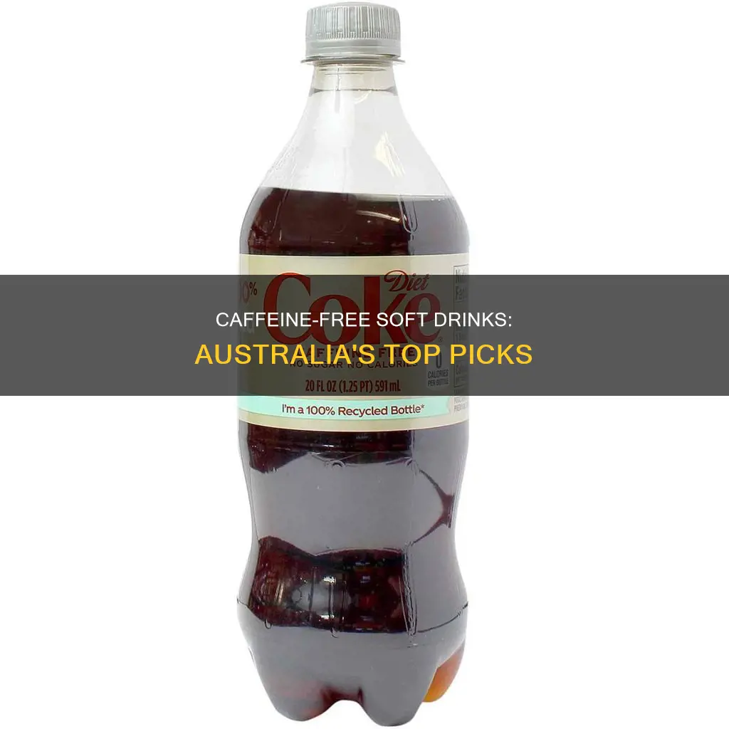 what soft drinks are caffeine free australia