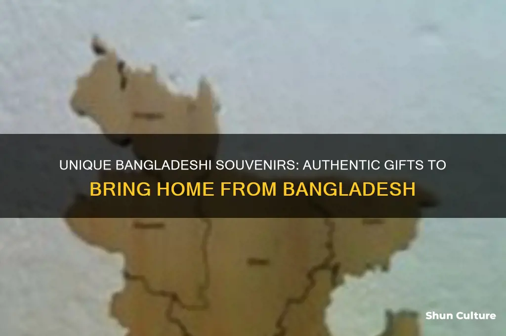 what souvenirs to buy in bangladesh