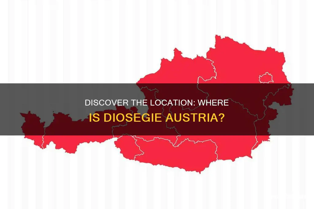 what state is diosegie austria in