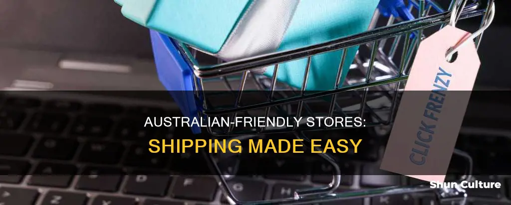 what stores ship to australia