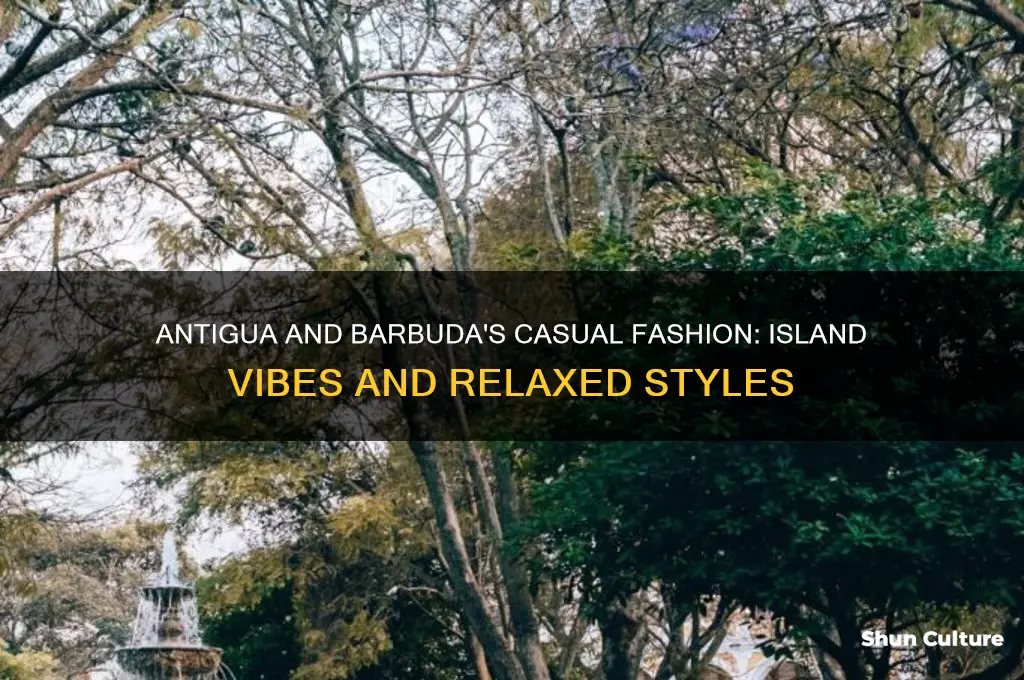 what style casual clothes are worn in antigua and barbuda