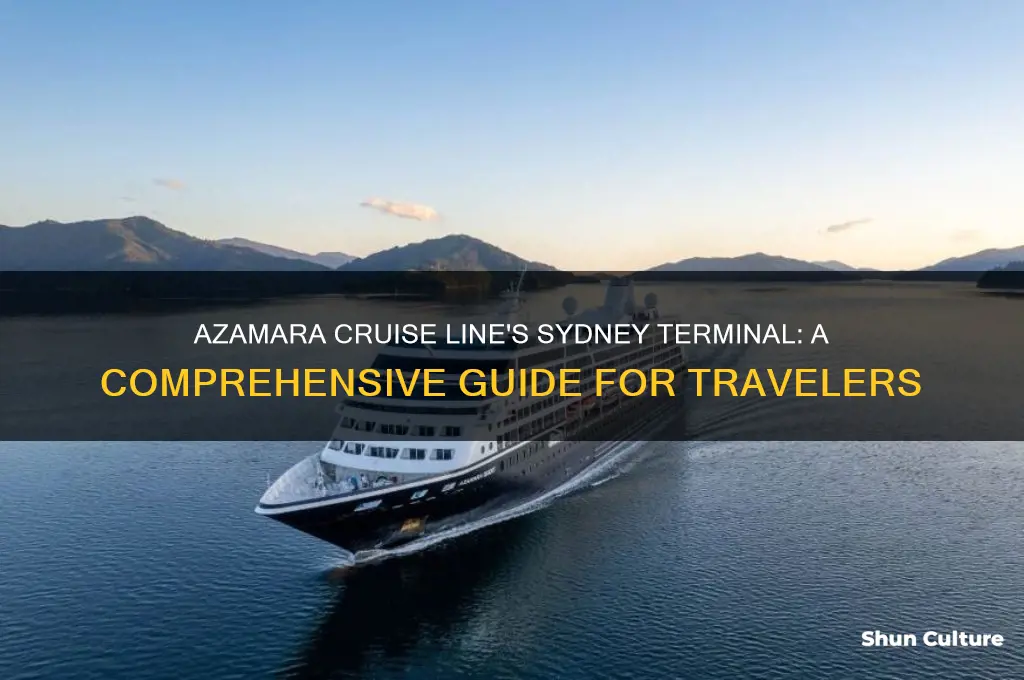 what terminal does azamara cruise line use in sydney australia