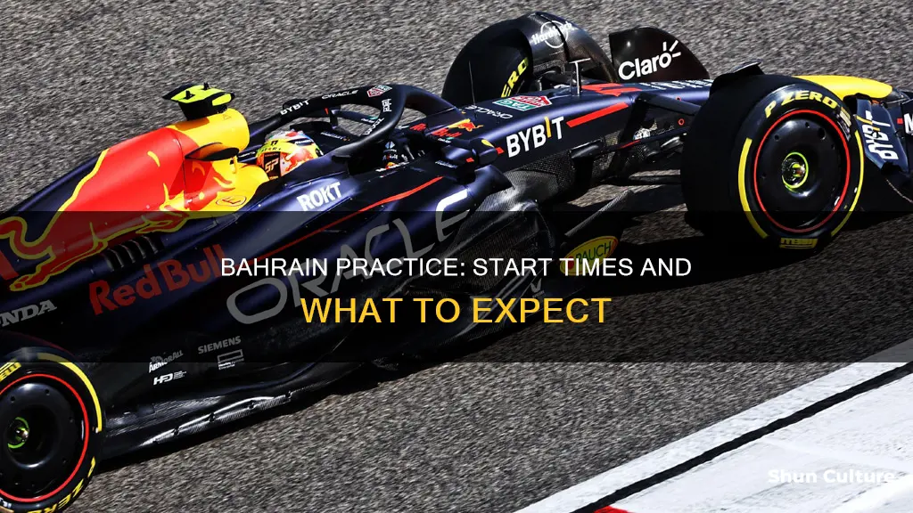 what time does bahrain practice start