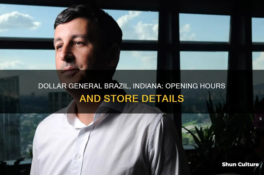 what time does dollar general open in brazil indiana