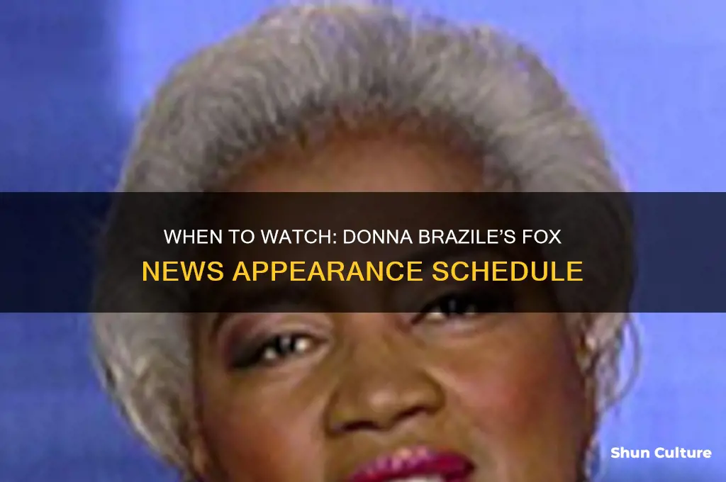 what time does donna brazile come on fox news