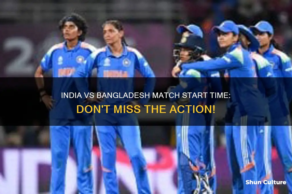 what time does india vs bangladesh start