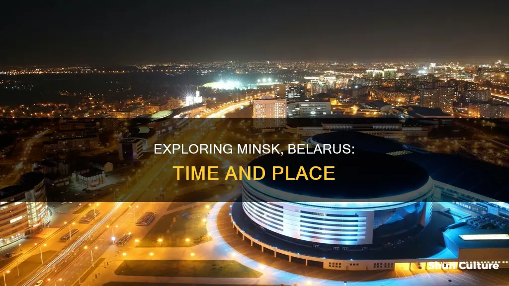 what time in minsk belarus