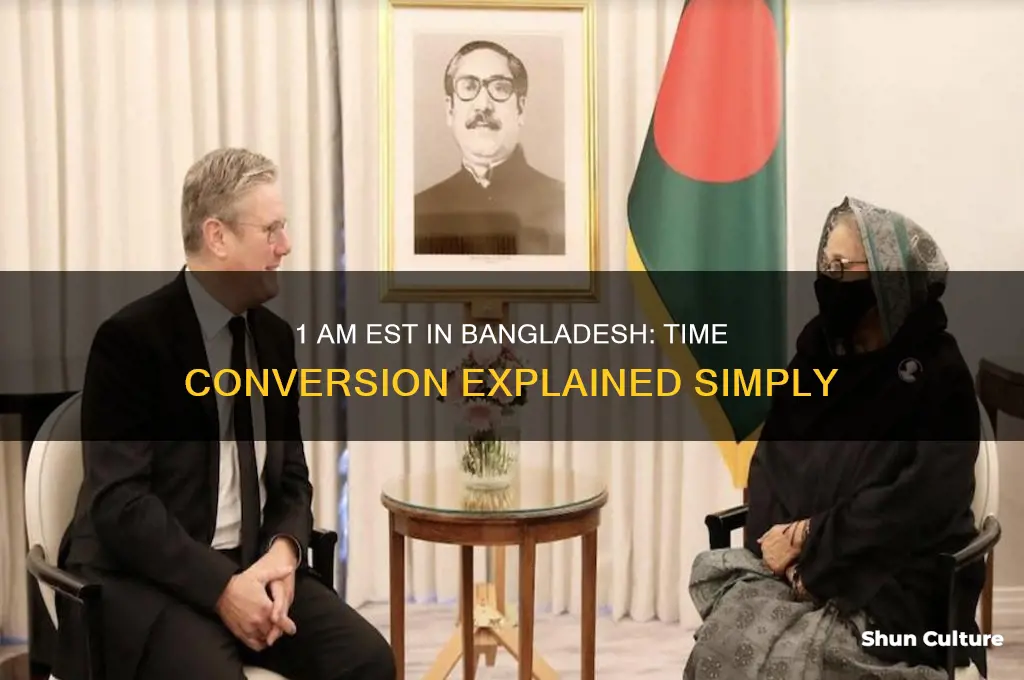 what time is 1am est in bangladesh