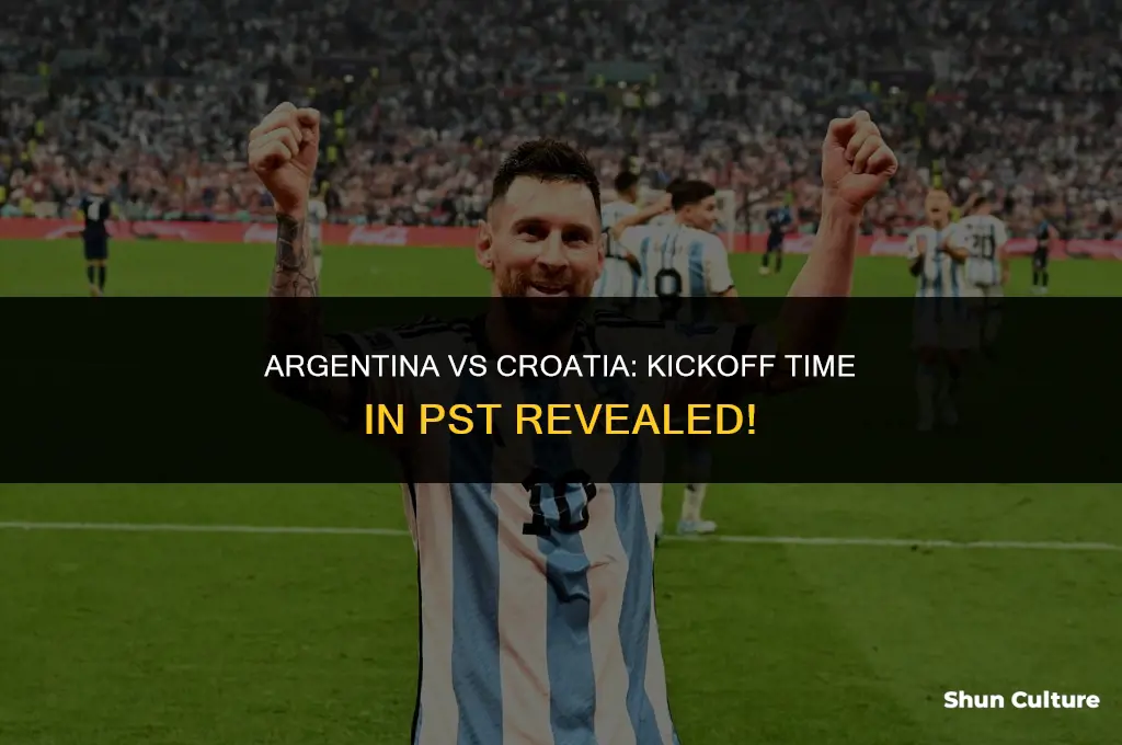 what time is argentina vs croatia pst
