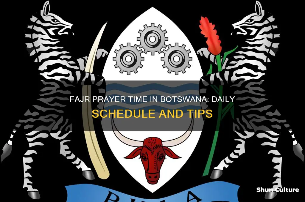 what time is fajr in botswana