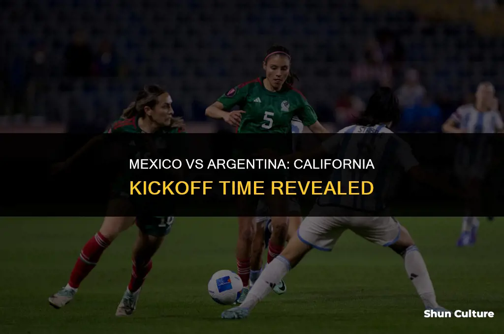 what time is mexico vs argentina in California