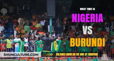 Nigeria vs Burundi: Kickoff Time and Match Preview