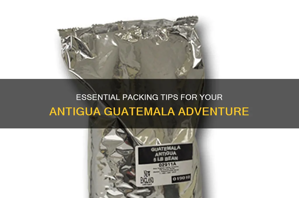 what to bring to antigua guatemala