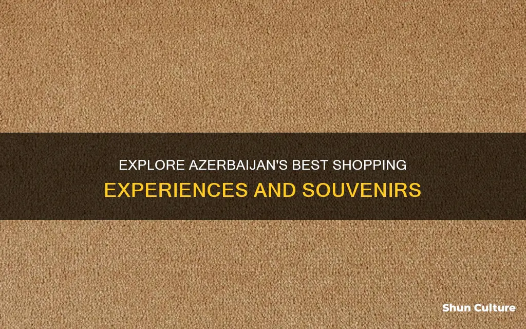 what to buy in azerbaijan