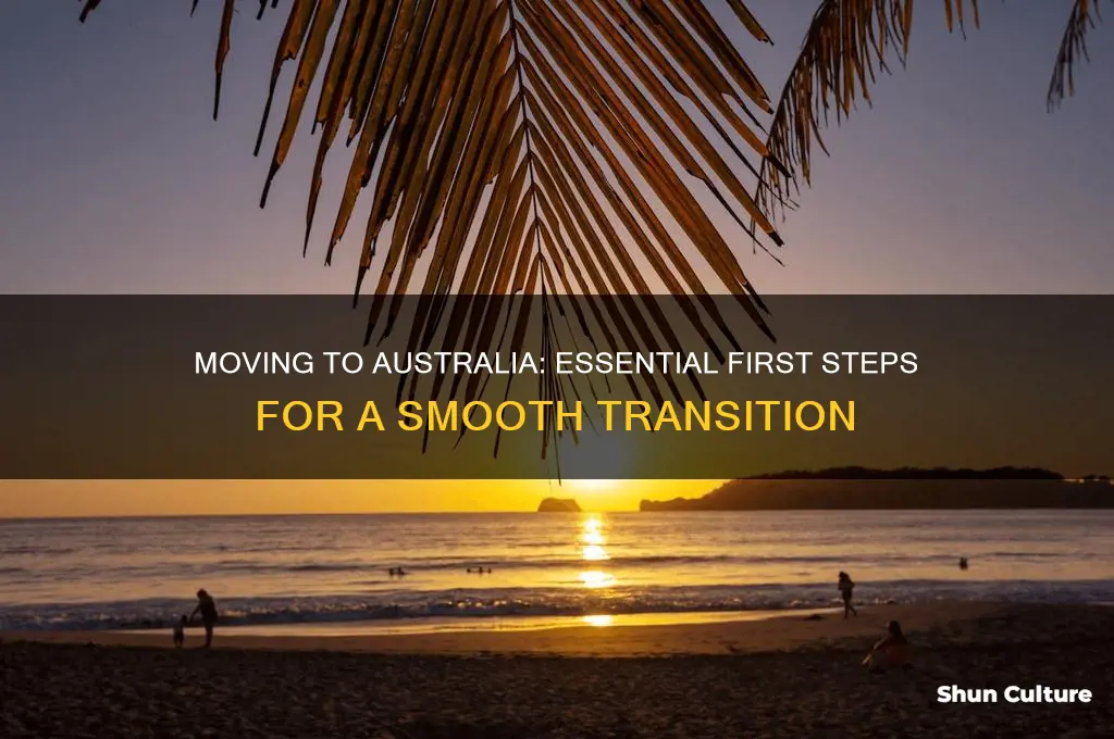 what to do first when moving to australia