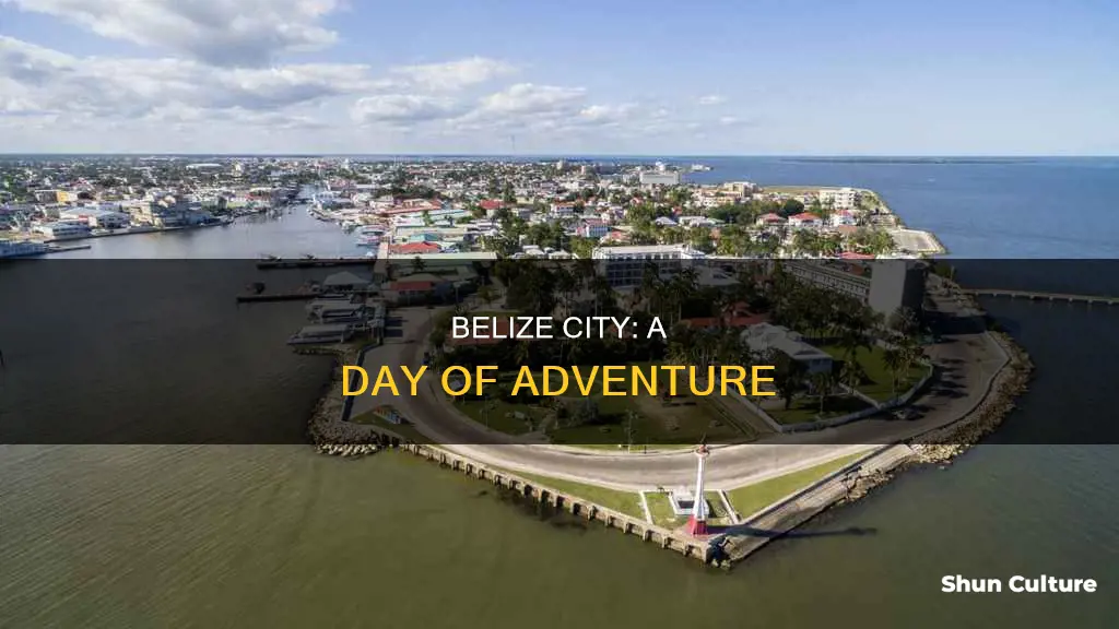 what to do in belize city in one day