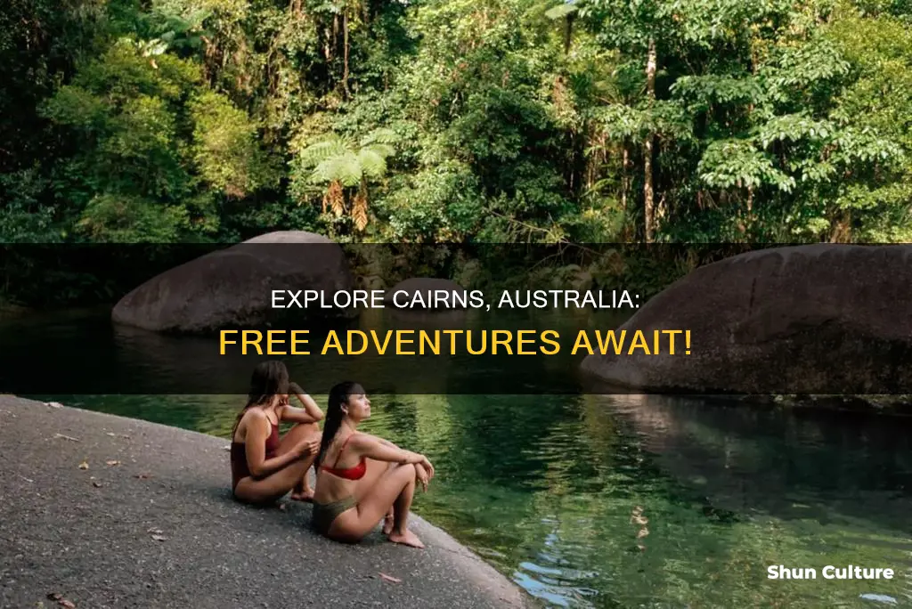 what to do in cairns australia for free