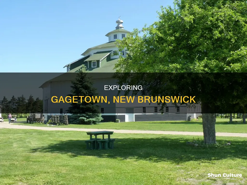 what to do in gagetown new brunswick