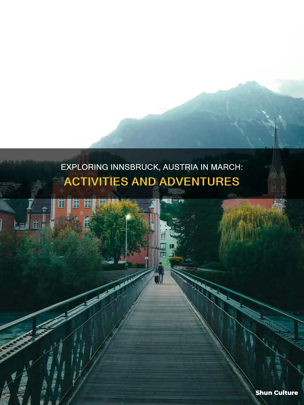 what to do in innsbruck austria in march