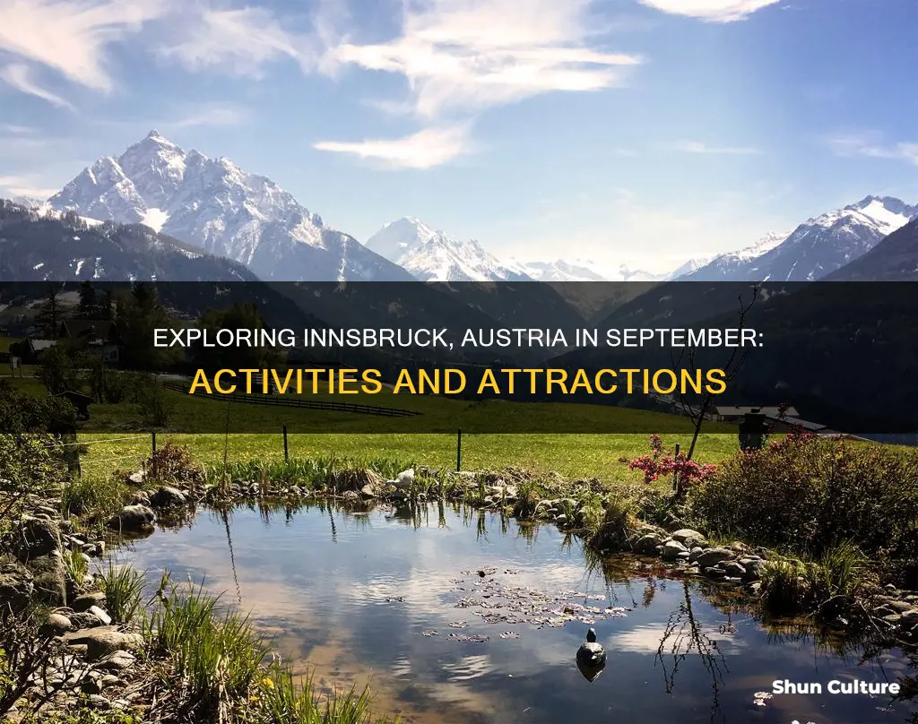 what to do in innsbruck austria in September