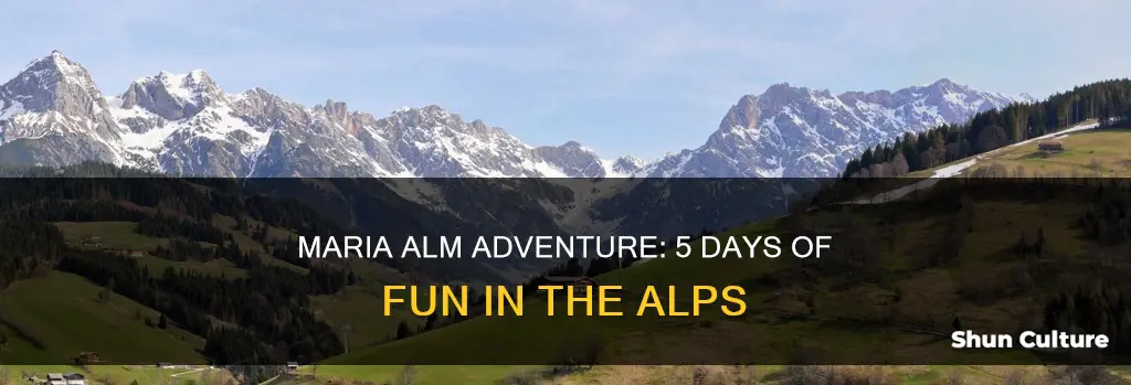 what to do in maria alm austria