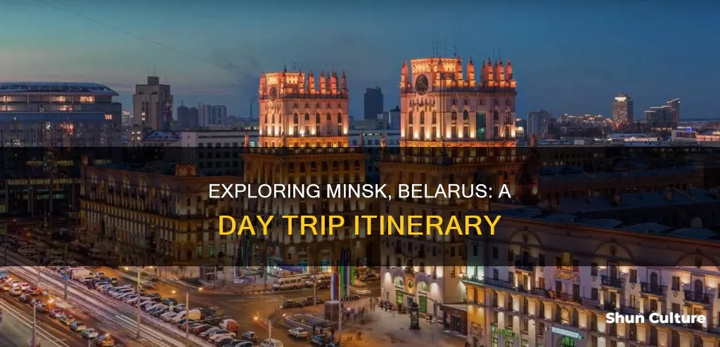 what to do in minsk belarus for a day