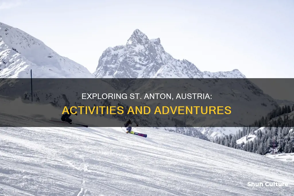 what to do in st anton austria