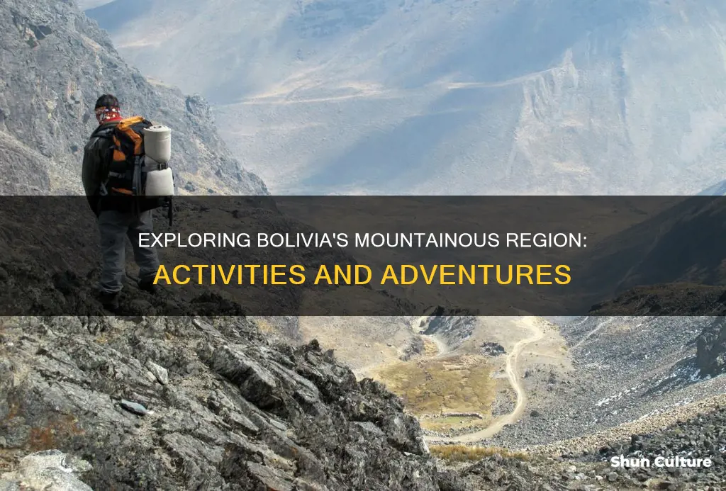 what to do in the mountain region of bolivia