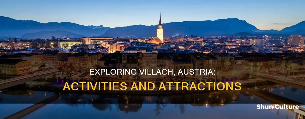 what to do in villach austria
