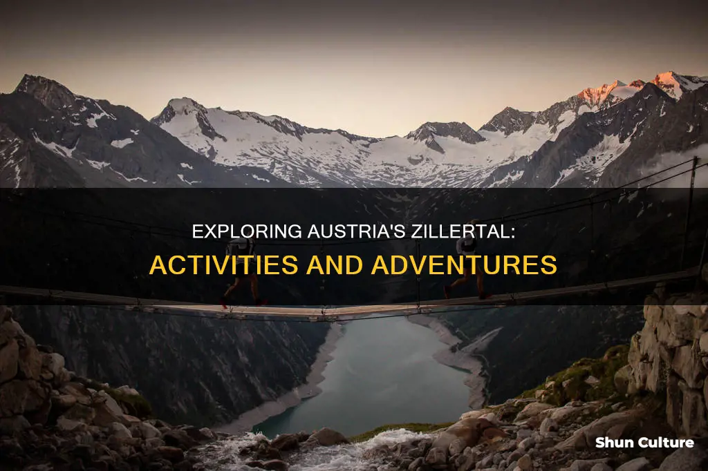what to do in zillertal austria