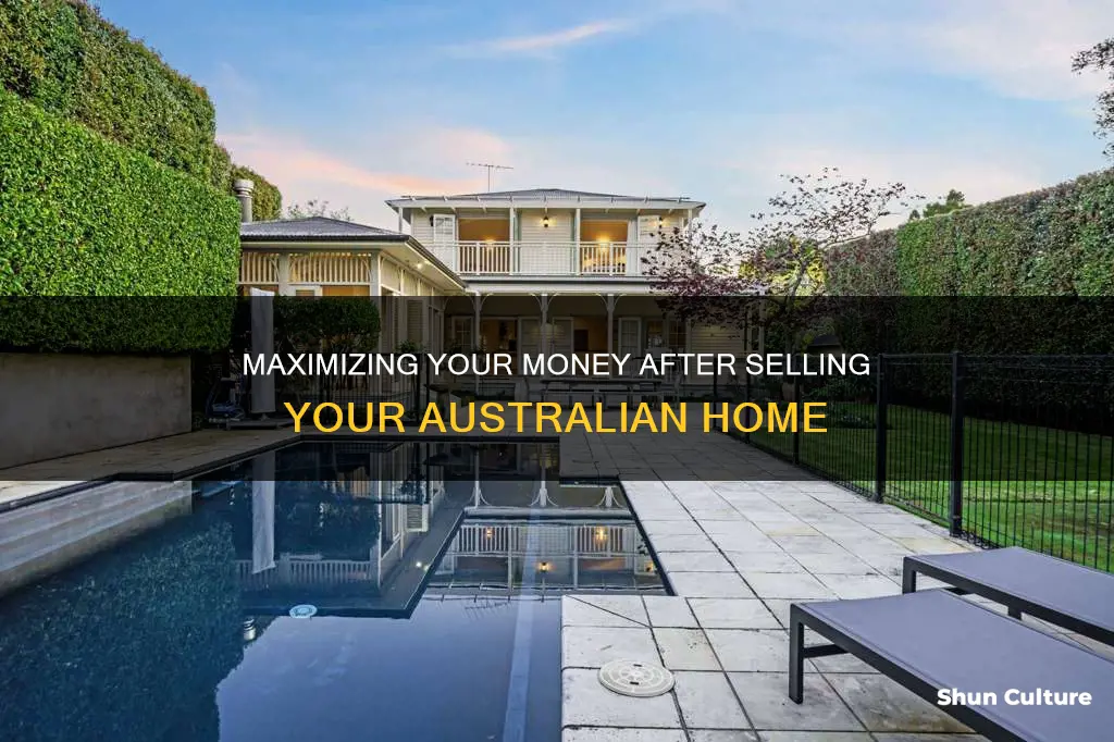 what to do with money from sale of house australia