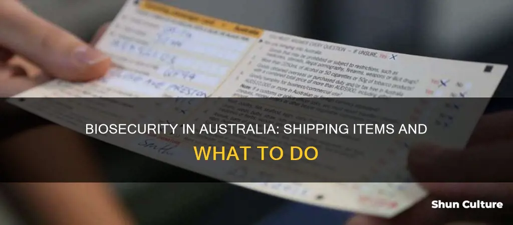 what to do wtih shipping items of biosecurity concern australia