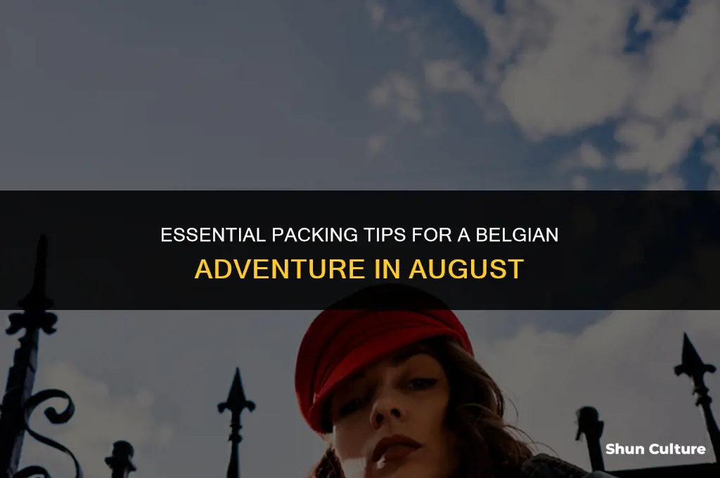 what to pack for belgium in august