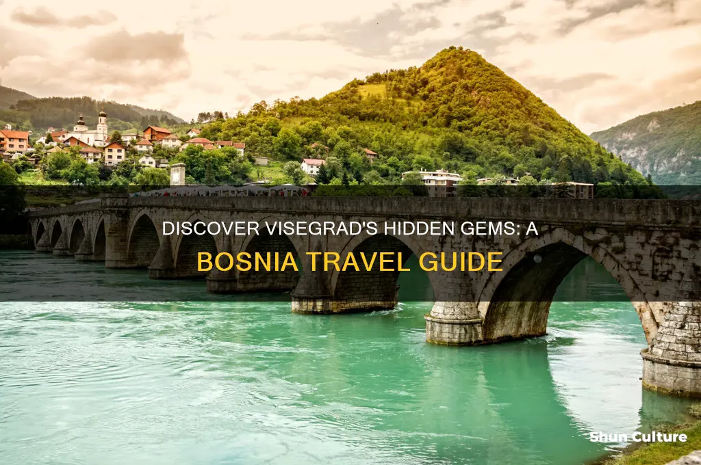 what to see in visegrad bosnia