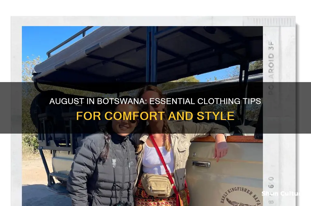 what to wear in botswana in august