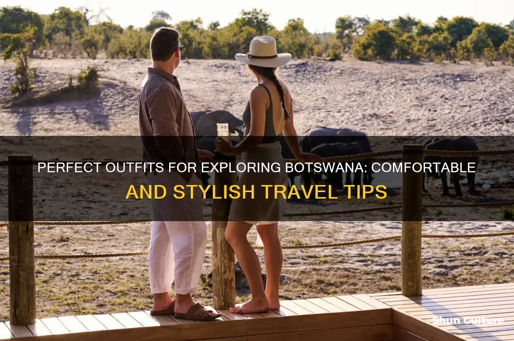 what to wear to visit botswana