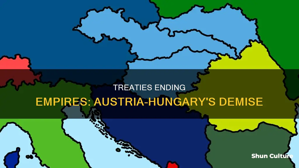 what treaty broke up austria hungary