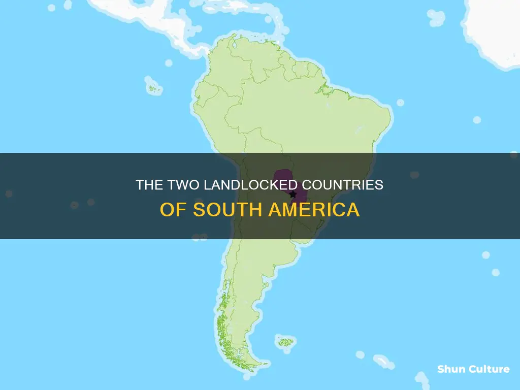 what two countries are landlocked in south america